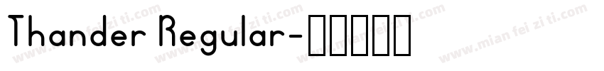 Thander Regular字体转换
